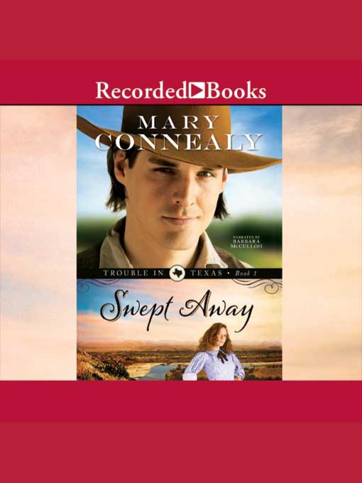 Title details for Swept Away by Mary Connealy - Available